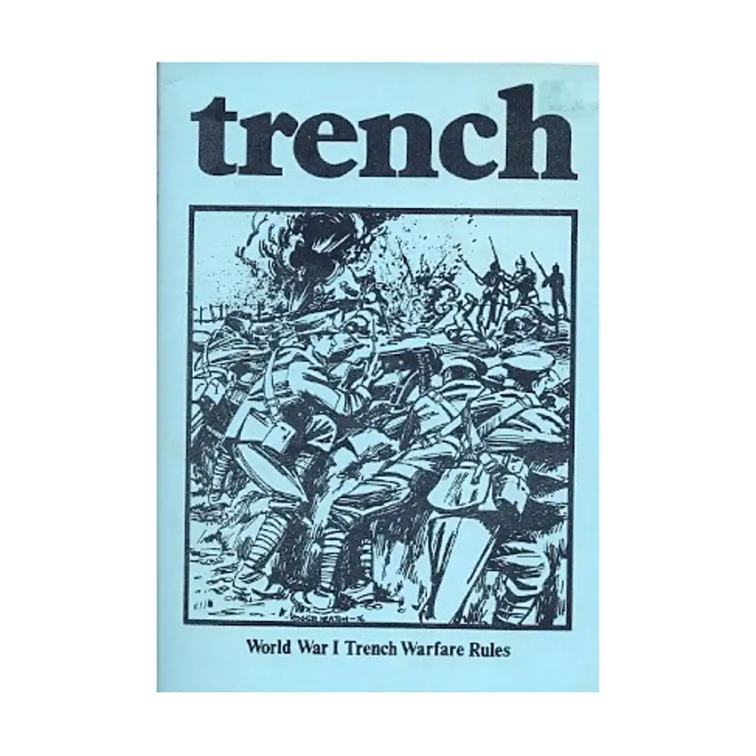 Trench - World War I Trench Warfare Rules