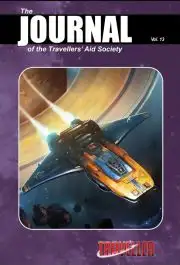 MGP40134 Mongoose Publishing Traveller Role Playing Game: Journal of the Travellers Aid Society - Volume 13