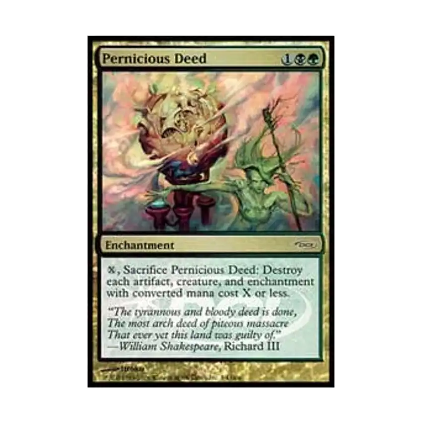 Pernicious Deed (P) (Foil)