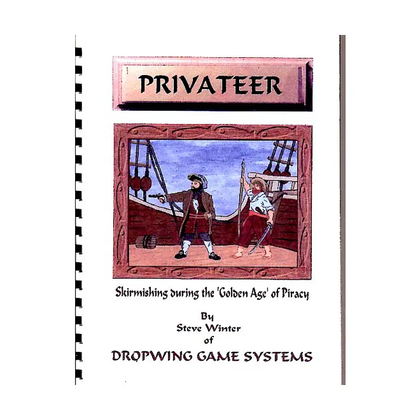 Privateer - Skirmishing During the Golden Age of Piracy