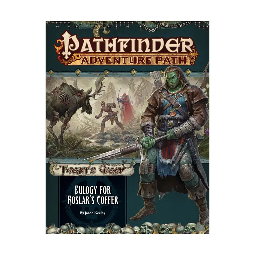 #140 "Tyrant's Grasp #2 - Eulogy For Roslar'a Coffer"