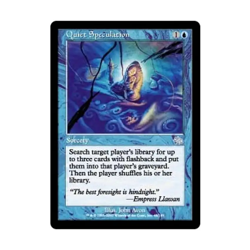 Quiet Speculation (U) (Foil)