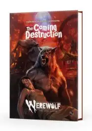 RGS01179 Renegade Games Studios Werewolf The Apocalypse: Role Playing Game - The Coming Destruction