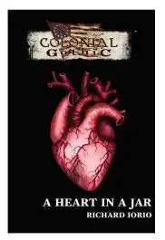 RUG17760 Rogue Games Colonial Gothic Role Playing Game: A Heart in a Jar