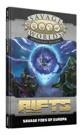 S2P11228 Pinnacle Entertainment Group Savage Worlds Role Playing Game: Rifts - Savage Foes of Europa
