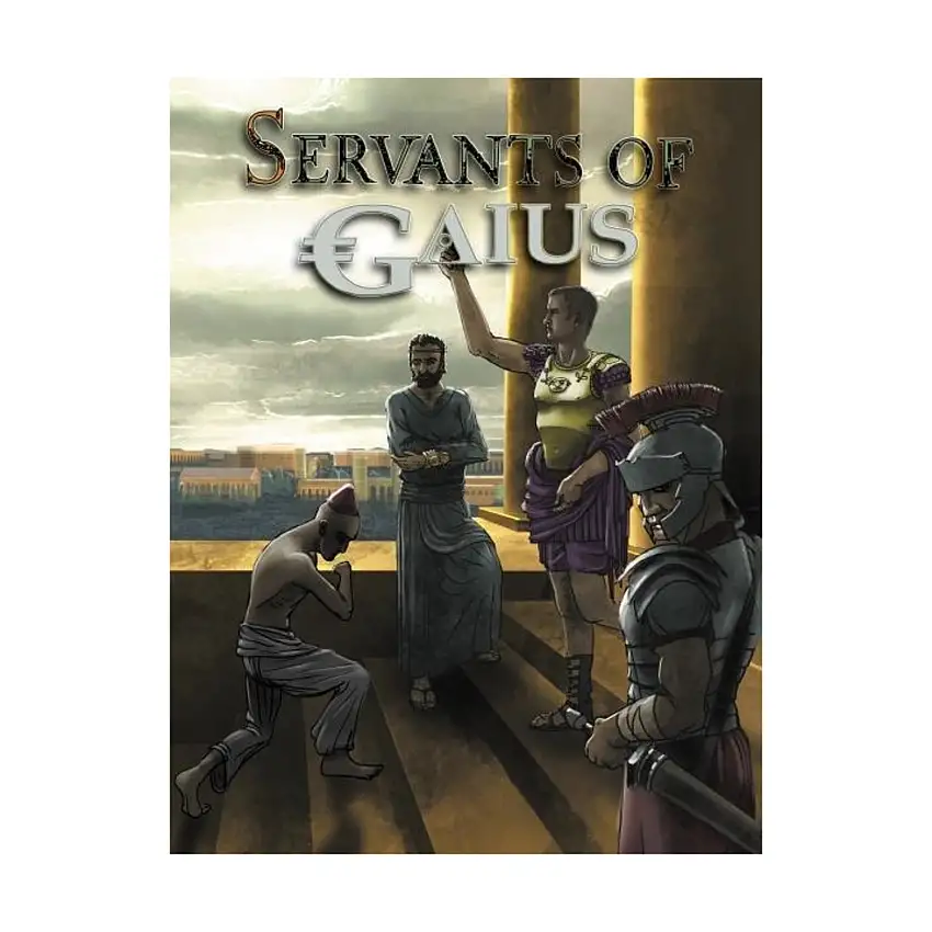Servants of Gaius