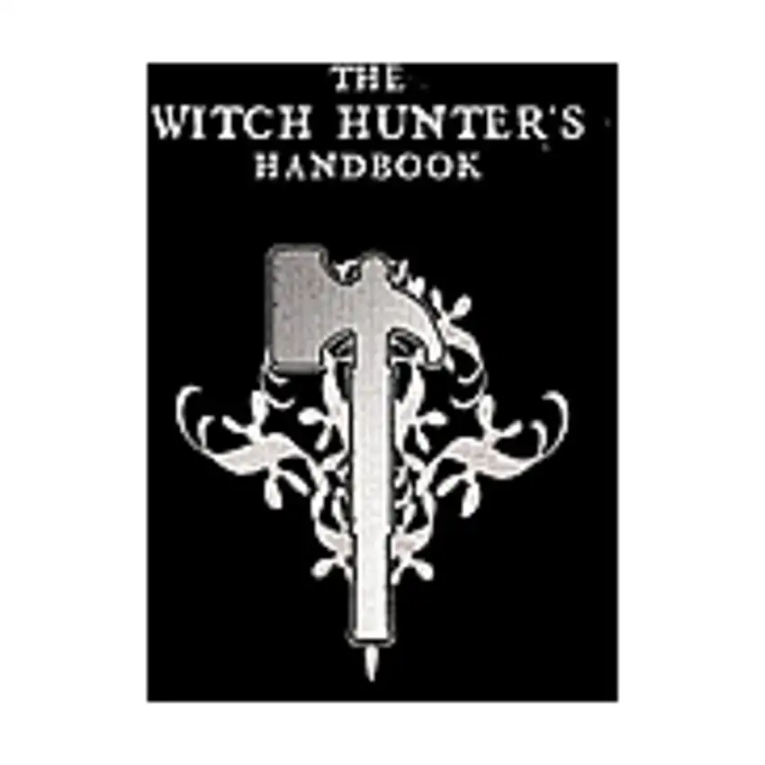 Witch Hunter's Handbook, The