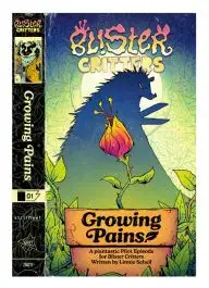 SFS70210 Stillfleet Studio The Blister Critters Role Playing Game: Growing Pains (Pilot Episode)
