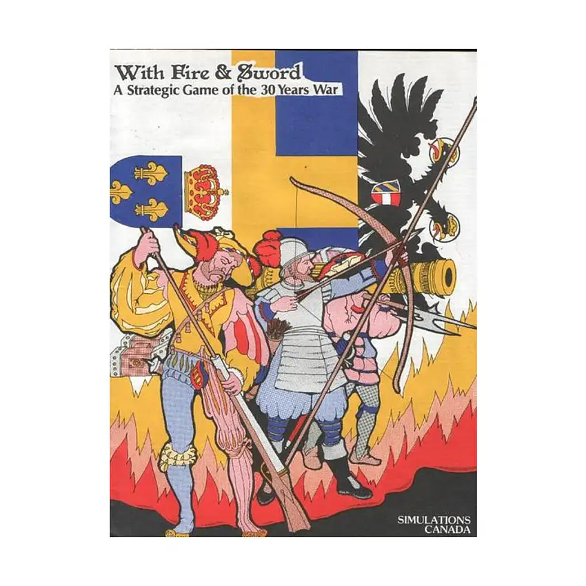 With Fire & Sword - The Thirty Years War
