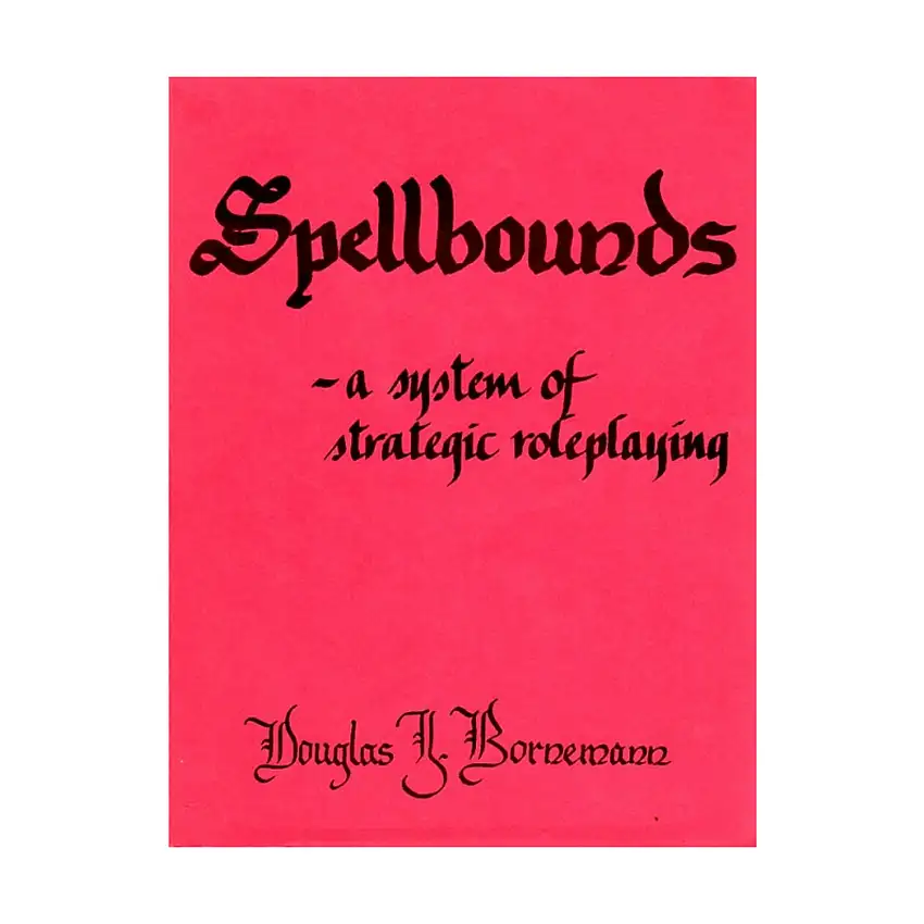 Spellbounds - A System of Strategic Roleplaying