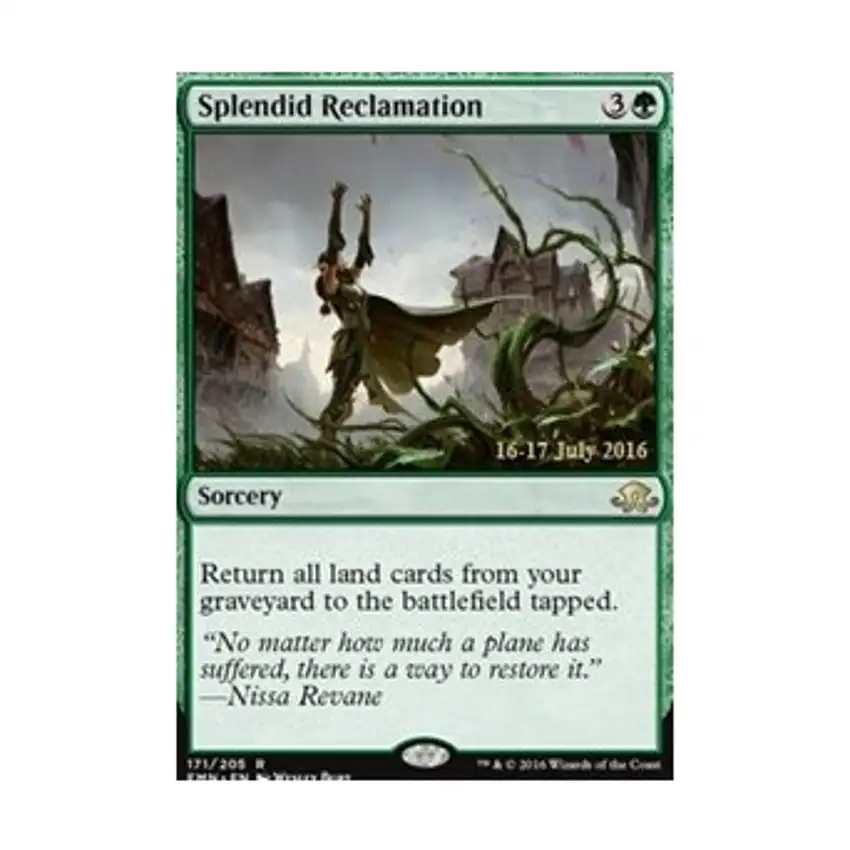 Splendid Reclamation (P) (Foil)