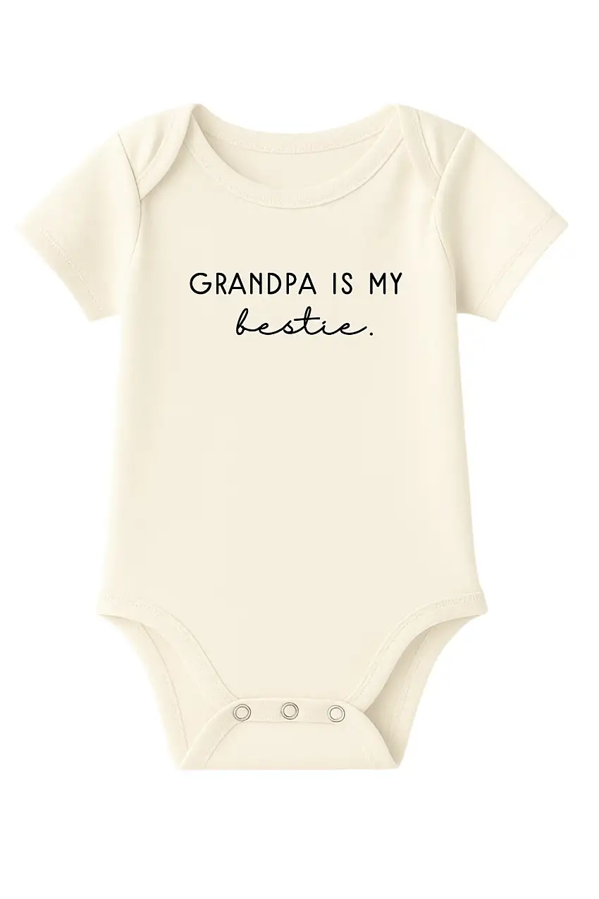 Grandpa Is My Bestie Organic Cotton Baby Bodysuit Short Sleeve