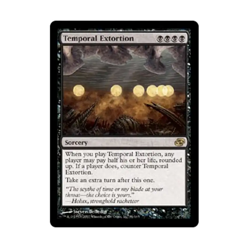 Temporal Extortion (R) (Foil)