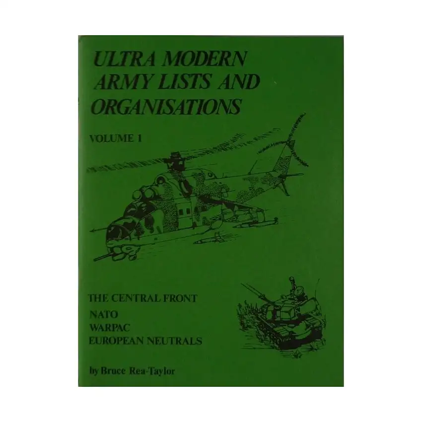 Ultra Modern Army Lists and Organizations #1