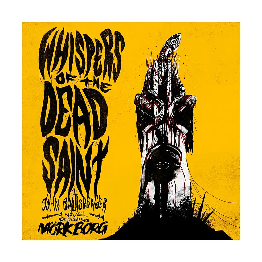 Whispers of the Dead Saint