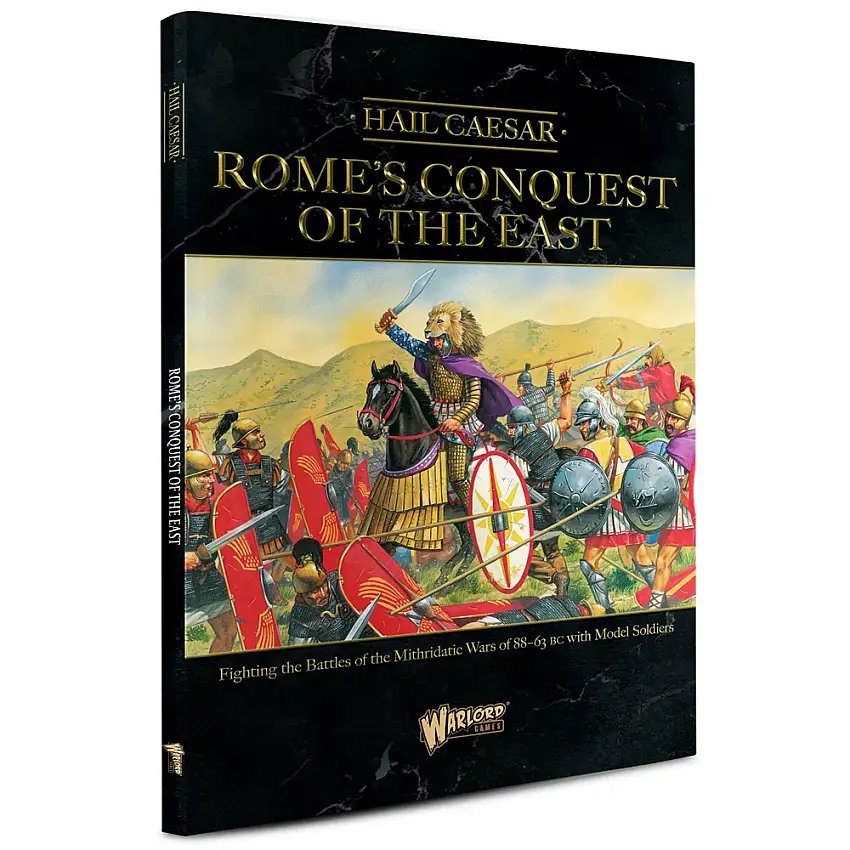 Hail Caesar: Rome's Conquest of the East