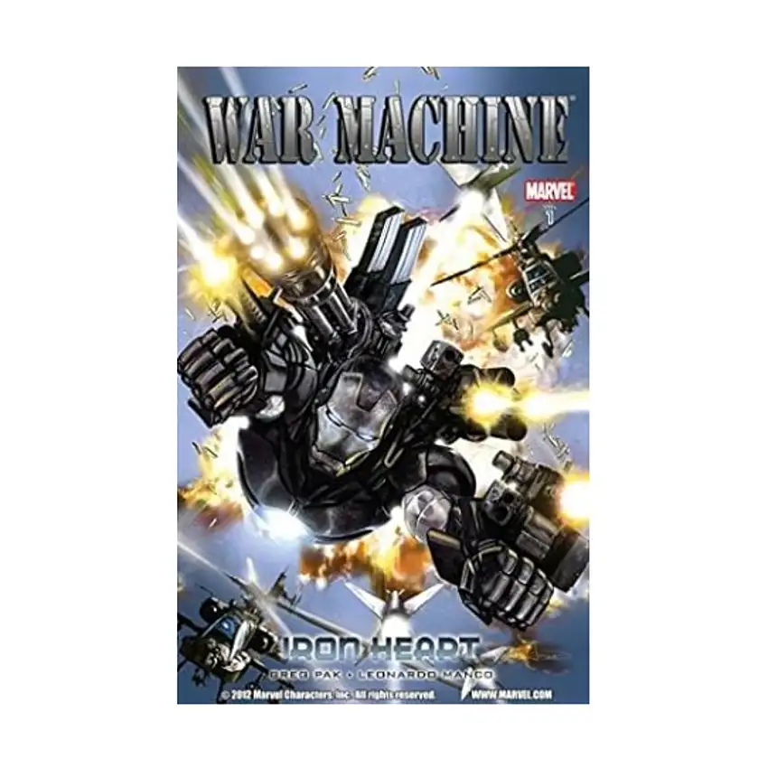 War Machine Vol. 1 - Iron Heart