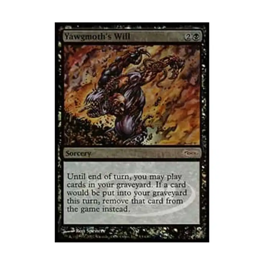 Yawgmoth's Will (P) (Foil)
